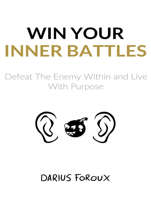 Title details for Win Your Inner Battles by Darius Foroux - Available